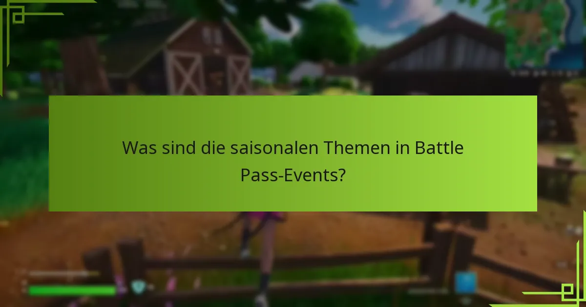 Welche speziellen Herausforderungen sind in Battle Pass-Events enthalten?
