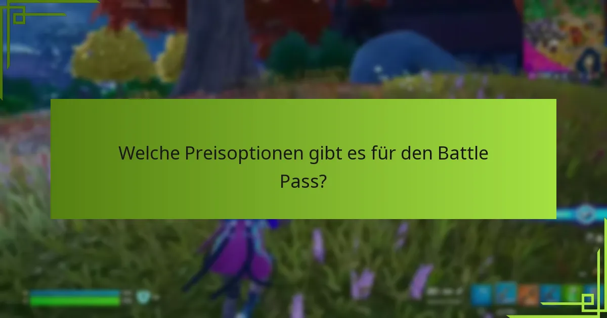 Welche Inhalte und Funktionen sind im Battle Pass enthalten?