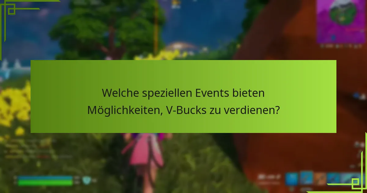 Was sind die Risiken und Überlegungen beim Verdienen von V-Bucks?