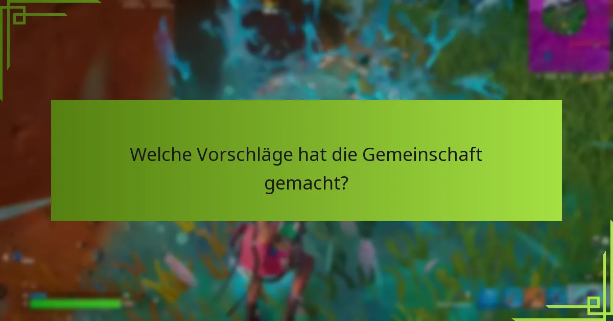 Wie haben die Entwickler auf das Feedback der Gemeinschaft reagiert?
