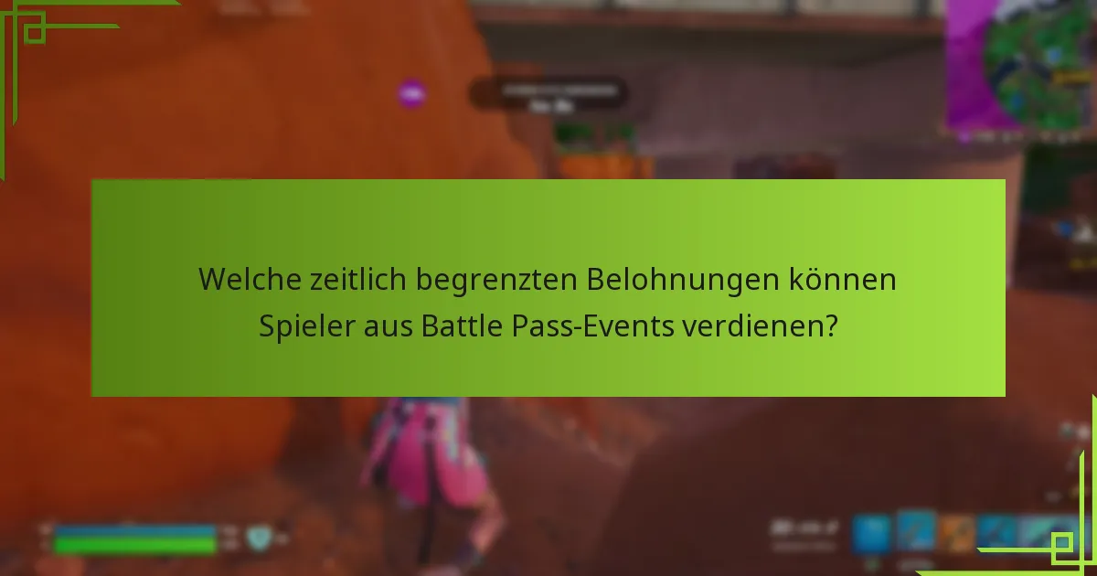 Wie maximiert man sein Battle Pass-Erlebnis?
