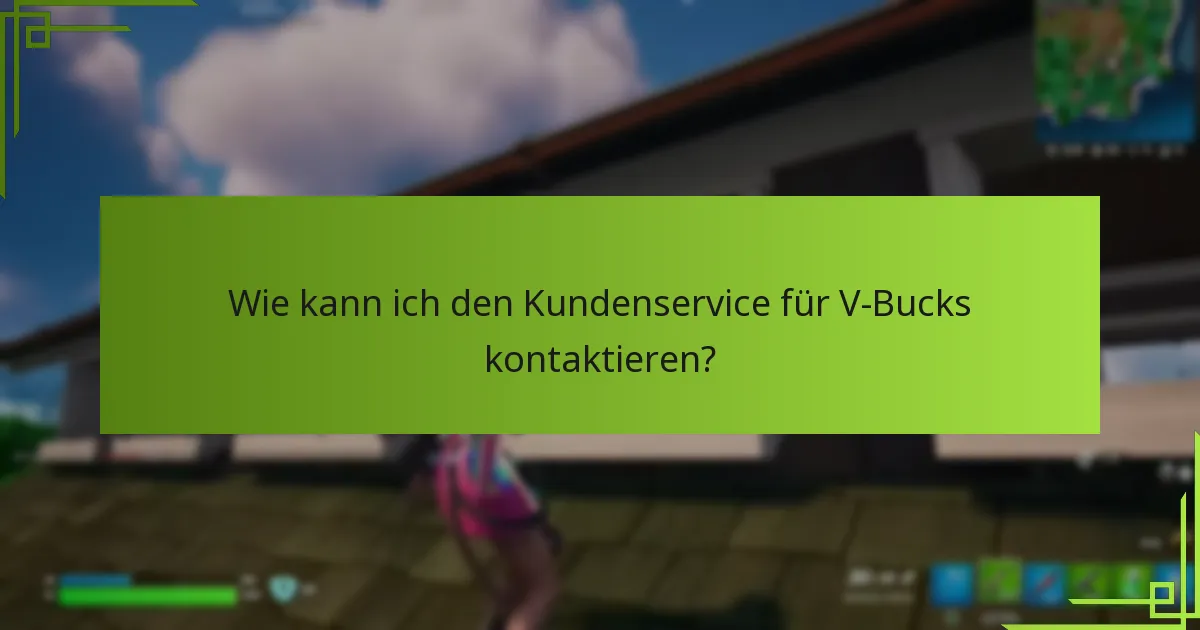 Wo finde ich Online-Ressourcen für den V-Bucks-Support?
